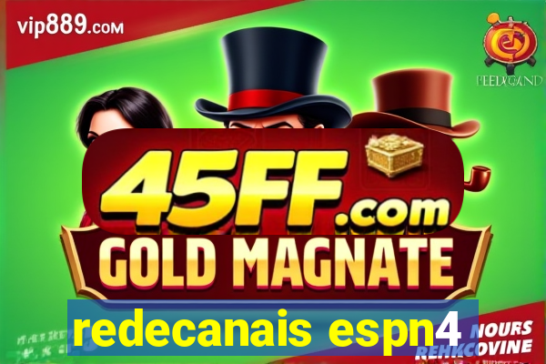 redecanais espn4